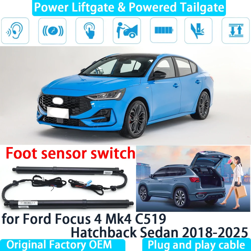

for Ford Focus 4 Mk4 C519 Hatchback Sedan Automatic Electric Power Liftgate Powered Tailgate Strut Tail Gate Lift System
