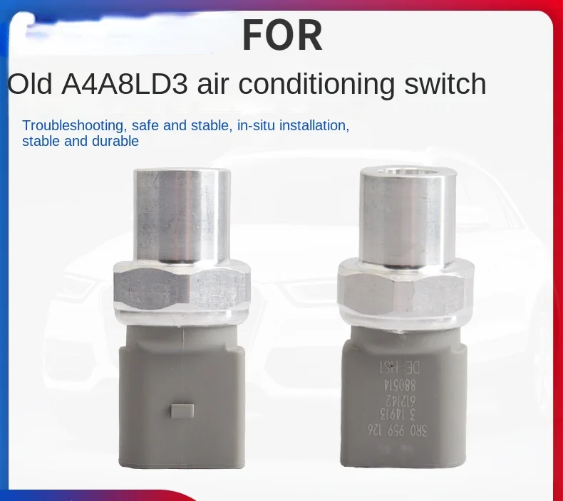 FOR Audi A4 B6 B7 A8 D3 air conditioning pressure switch  conditioning sensor conditioning switch conditioning.