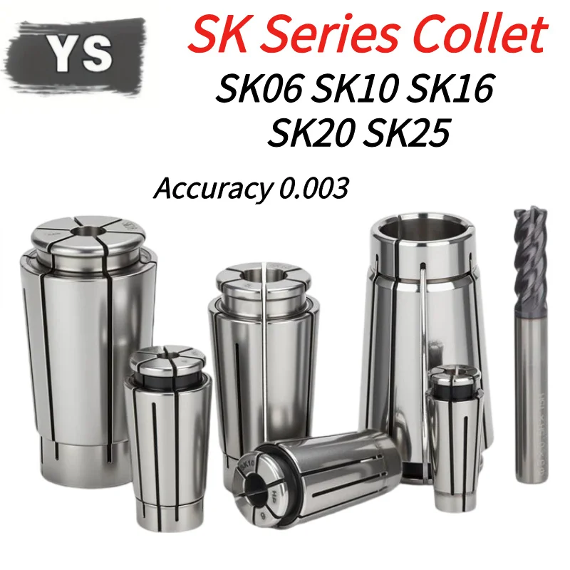YS SK06 SK10 SK16 SK20 SK25 Chuck Collet Clamp Range 1-25mm SK Collets CNC Machining Center Spring Chuck Collet Tool Holder SK6