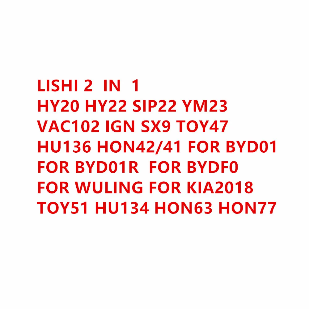 lishi tool HY20 HY22 SIP22 YM23 VAC102 IGN SX9 TOY47 HU136 HON42/41FOR BYD01/01R /F0 FOR WULING FOR KIA2018  HU134 HON63 HON77