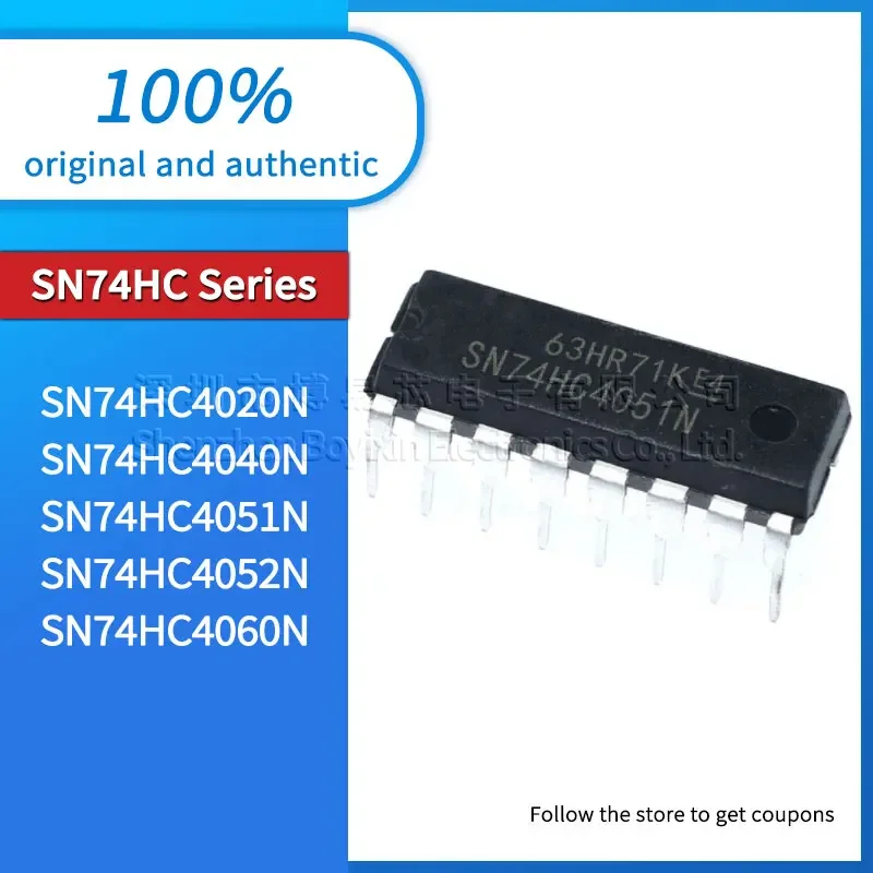 

Original genuine SN74HC4060N SN74HC4052N SN74HC4051N SN74HC4040N SN74HC4020N DIP-16