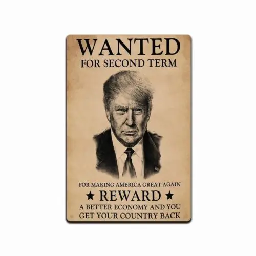 m1,2024 Tin Metal Sign Trump WANTED SIGN FOR PRESIDENT Donald USA Made