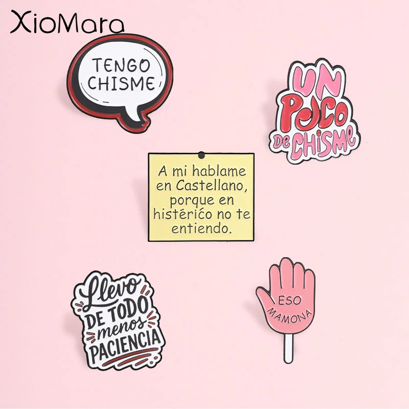 Funny Spanish Slang Enamel Pin, Humorous Gossip Oral Short Sentences Badge, Fashion Accessory, Perfect Gift for Friends