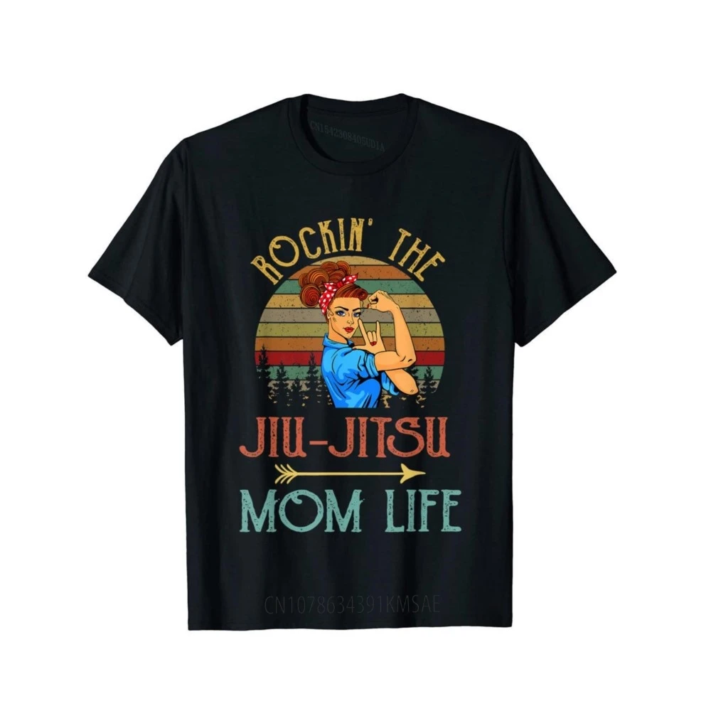 Rockin' The Jiu-Jitsu Mom Life Funny Gift For Mom T-Shirt Cotton Summer Tops T Shirt Prevailing Mens T Shirts Camisas Hombre