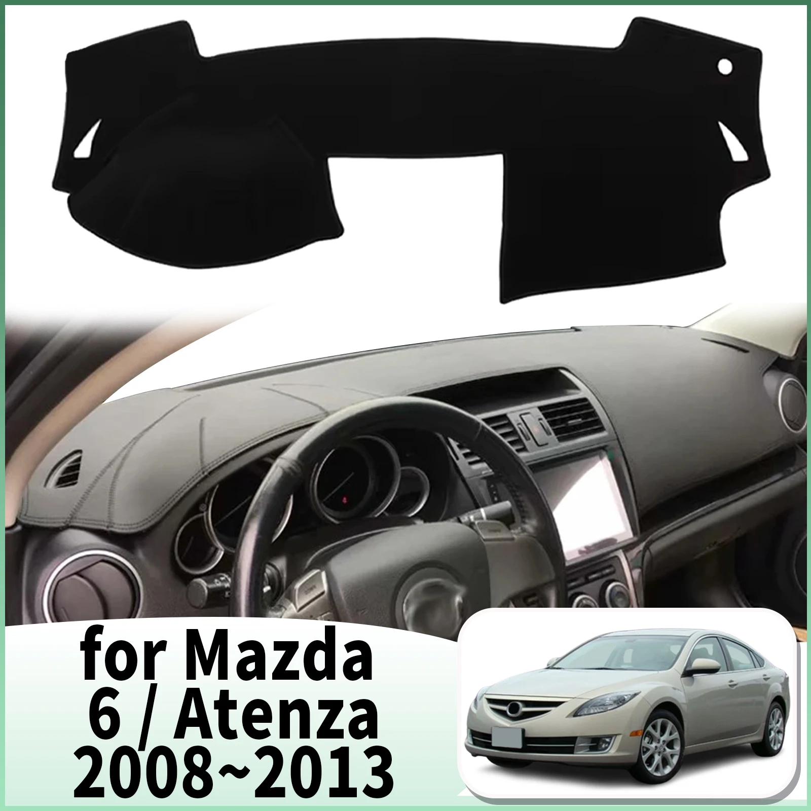 

fit for Mazda 6 Atenza 2008 2009 2010 2011-2013 Dashmat Car Accessories Dashboard Cover Pad DashMat Sunshade Protective Carpet