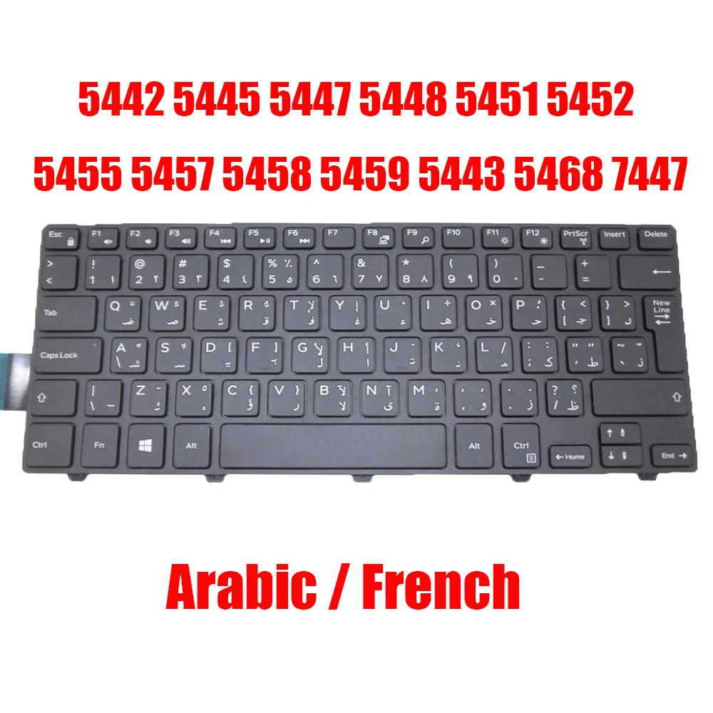 

AR FR Keyboard For DELL For Inspiron 5442 5445 5447 5448 5451 5452 5455 5457 5458 5459 5443 5468 7447 3441 3442 Arabic French