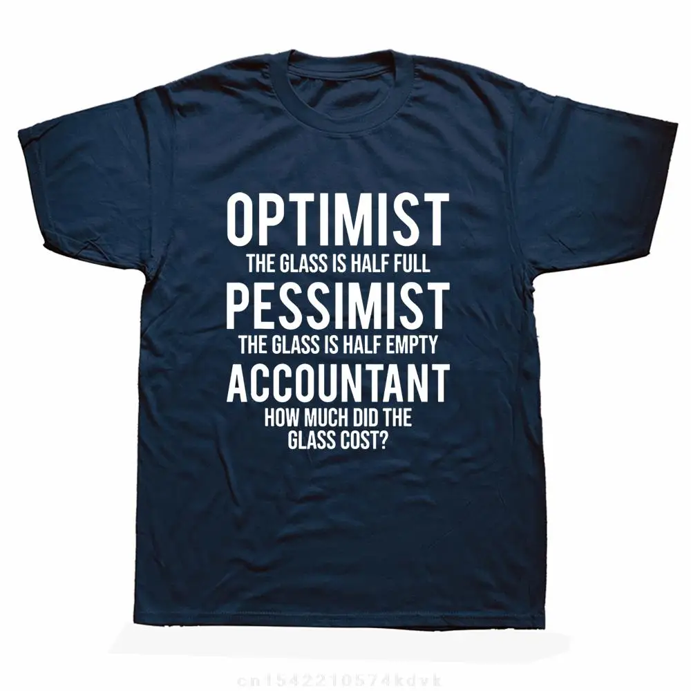Optimiste Pessimiste comptable verre T-shirt hommes vêtements drôle comptabilité graphique coton Streetwear à manches courtes T-shirt