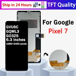 TFT New Screen For Google Pixel 7 Pixel7 LCD GVU6C, GQML3, GO3Z5 Display Screen Touch Panel Digitizer Assembly With Frame
