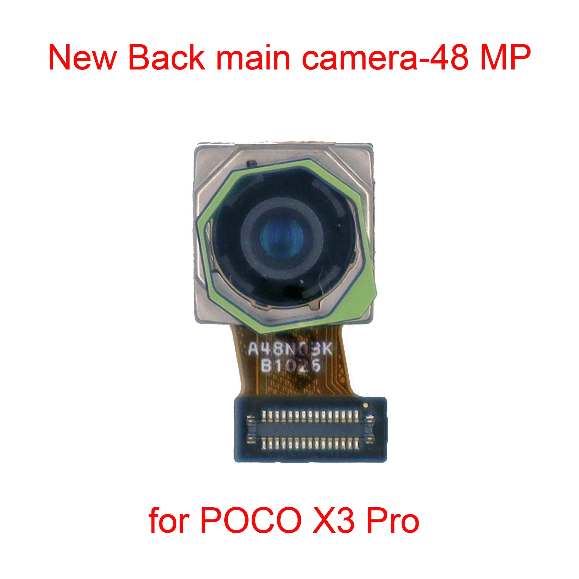 

Rear Facing Camera for Xiaomi POCO X3 Pro, Big Main Back View Camera Module Flex Cable,Principal camera with 48 MP Pixels, New