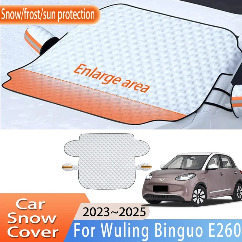 

Car Accessories For Wuling Binguo E260 2023~2025 2024 Front Windscreen Snow Cover Ice Frost Sun Protector Waterproof Auto Parts