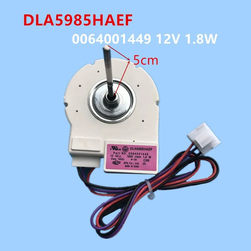 하이얼 냉장고용 냉동 선풍기 모터 부품, DLA5985HAEF 0064001449, DC12V, 1.8W