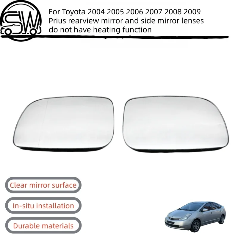 

For Toyota 2004 2005 2006 2007 2008 2009 Prius rearview mirror and side mirror lenses do not have heating function