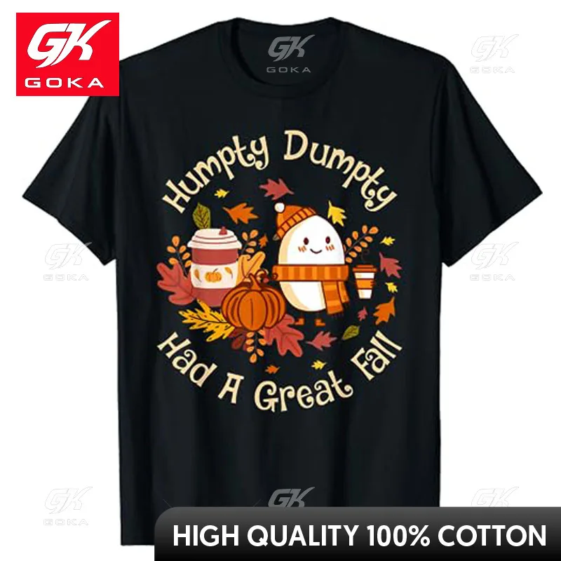 Humpty Dumpty Had A Great Fall Happy Fall Y'all Autumn Gifts T-Shirt Pumpkins Maple Leaves Thanksgiving Day Graphic Tee Top Gift