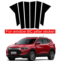6PCS Polished Pillar Posts Fit For Chevrolet Tracker 2019-2021 Window Trim Cover BC Column Accessories Sticker Gloss Black