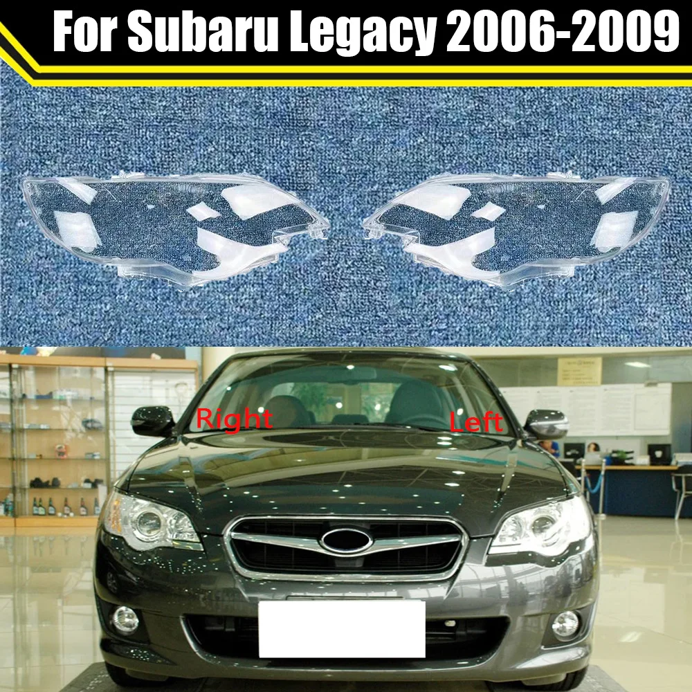 

Car Headlamp Auto Light Case Transparent Lampshade Lamp Shell Headlight Lens Glass Cover For Subaru Legacy 2006 2007 2008 2009