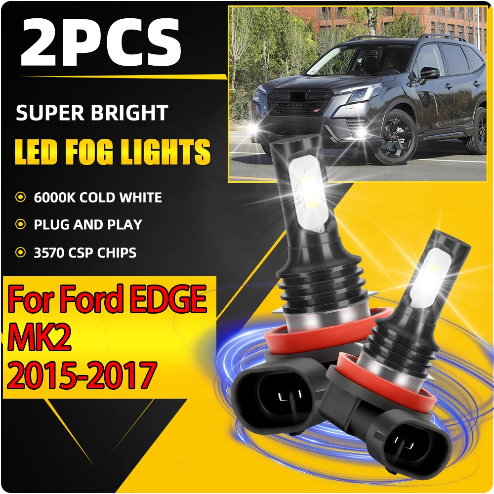 مصابيح الضباب LED 20000LM H8 H9 H11 أضواء الضباب الأمامية التلقائية 360 درجة الإضاءة 90 واط التوصيل والتشغيل لفورد إيدج MK2 2015 2016 2017