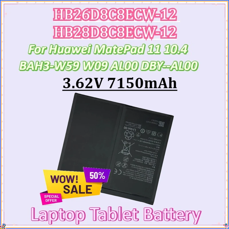 

For Huawei MatePad 11 10.4 BAH3-W59 W09 AL00 DBY--AL00 Tablet Batteries New Battery HB28D8C8ECW-12 HB26D8C8ECW-12 3.62V 7150mAh