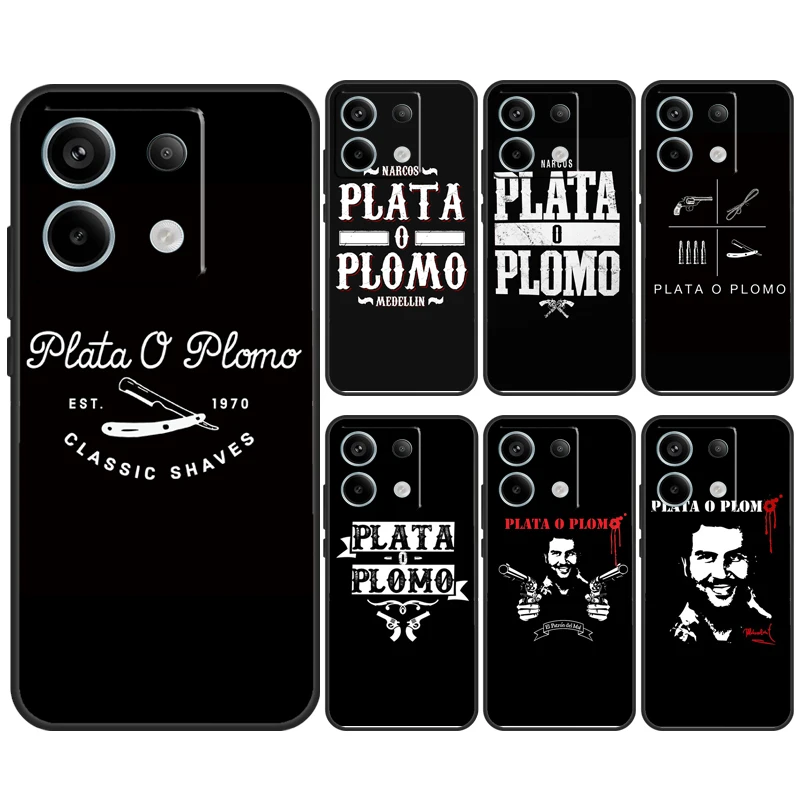 Plata O Plomo Narcos Pablo Escobar Case For Xiaomi Redmi Note 13 Pro 12 11 8 9 10 Redmi Note 12S 11S 10S 9S 10C 12C 13C Cover