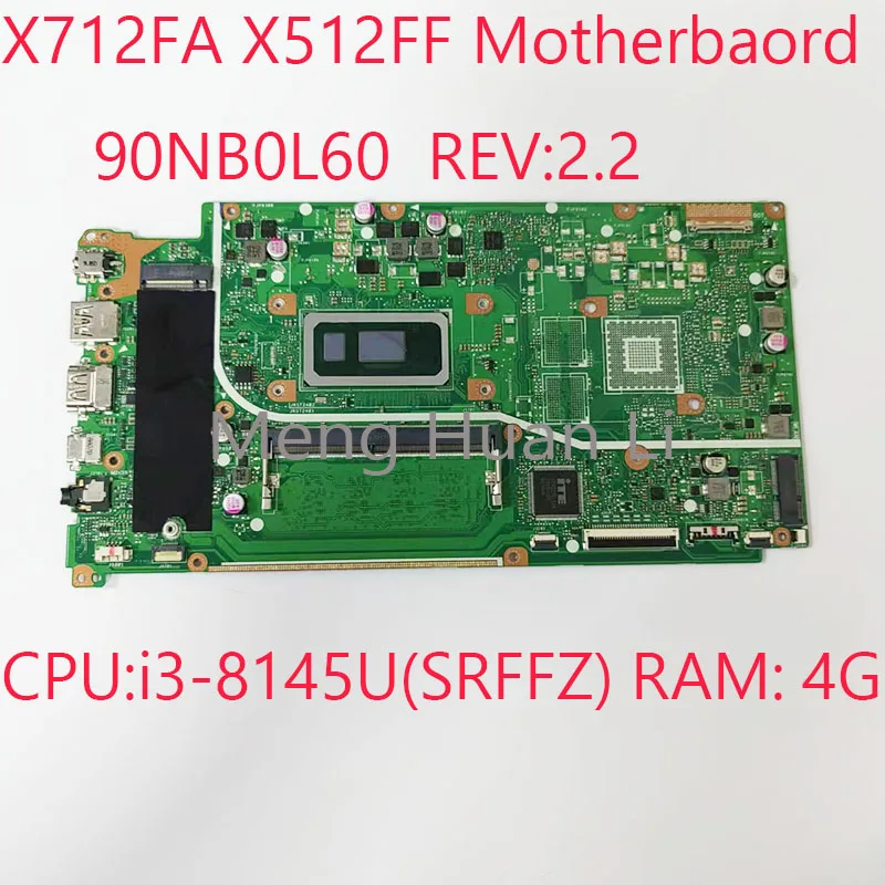 

X712FA Motherboard 90NB0L60 X512FF Mothrboard For ASUS x712FA X512FF Laptop CPU:i3-8145U(SRFFZ) RAM: 4G 100%NEW