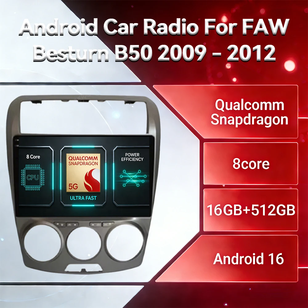 Android 16 Autoradio für FAW Besturn B50 2009 - 2012 Head Unit GPS NAVI QLED 4G LTE 5G WIFI 2DIN Multimedia-Videoplayer BT