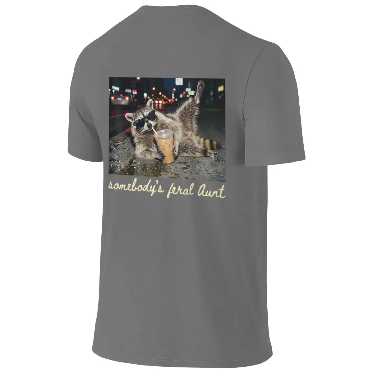 Somebody S Feral Aunt Raccoon Coffee Sarcastic Animal Humor Breathable Reversible T-shirt Lazy Vibe Home Comfort Tee