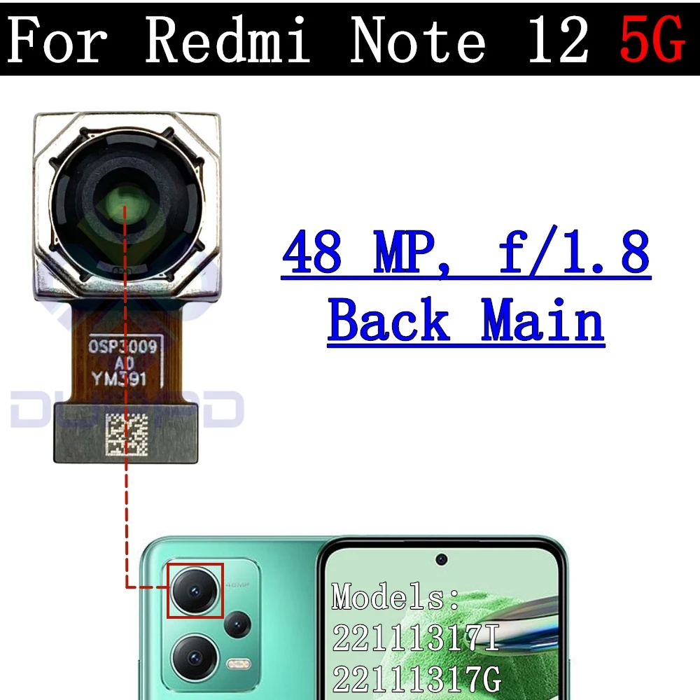 Note12 Tested Back Main Big Rear Camera Frame Lens Module For Xiaomi Redmi Note 12 5G Facing Front Camera Flex Cable