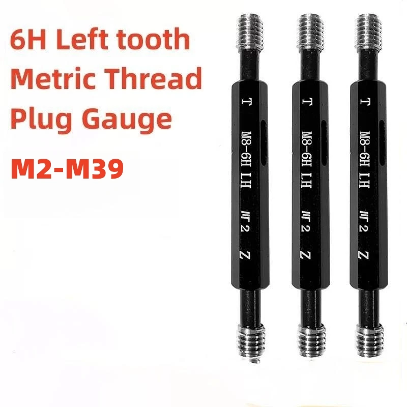 

1pcs Steel Mer-cury Gage Metric Fine Left Tooth Thread Plug Gauge Measure Tool 6H M2M3M4M5M6M7M8M10M12M14M16M18M20M22M24M30~M39