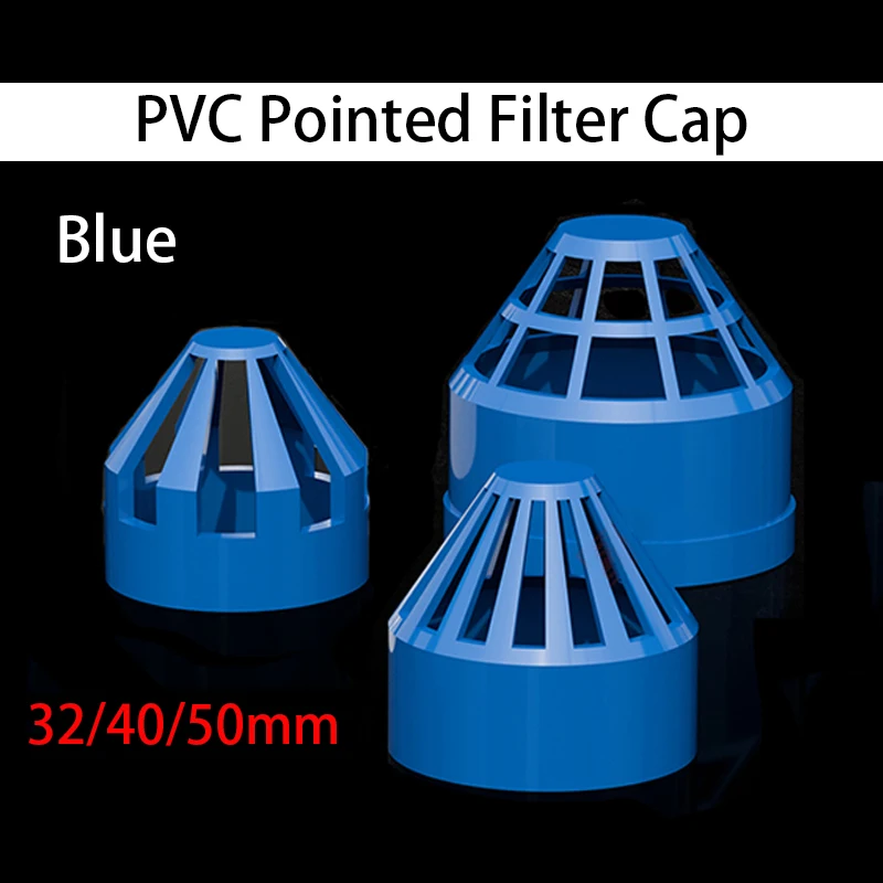 

1-10PCS I.D20-50mm Blue PVC Pointed Filter Cap Isolatie Screen Water Tank Permeabel Joint Filter Isolation Aquarium Pipe Fitting