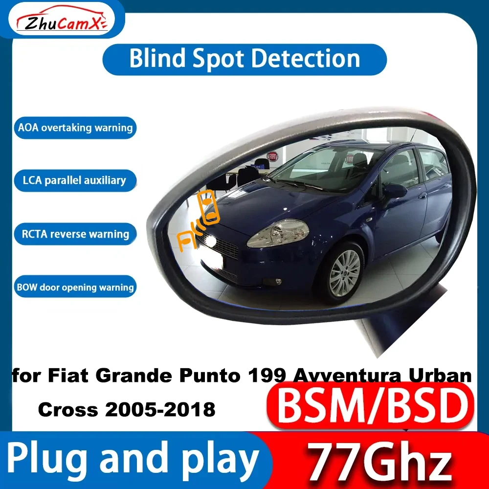 Sistema de Detección de Punto Ciego BSM BSD con Radar de Onda de 77Ghz para Fiat Grande Punto 199 Avventura Urban Cross 2005-2018