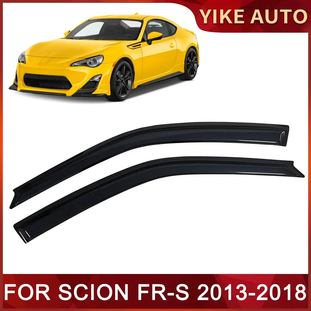 

Оконный козырек для SCION FR-S 2013-2018, дверной козырек с защитой от атмосферных воздействий, защита от дождя, боковые окна, ветровые дефлекторы, автозапчасти