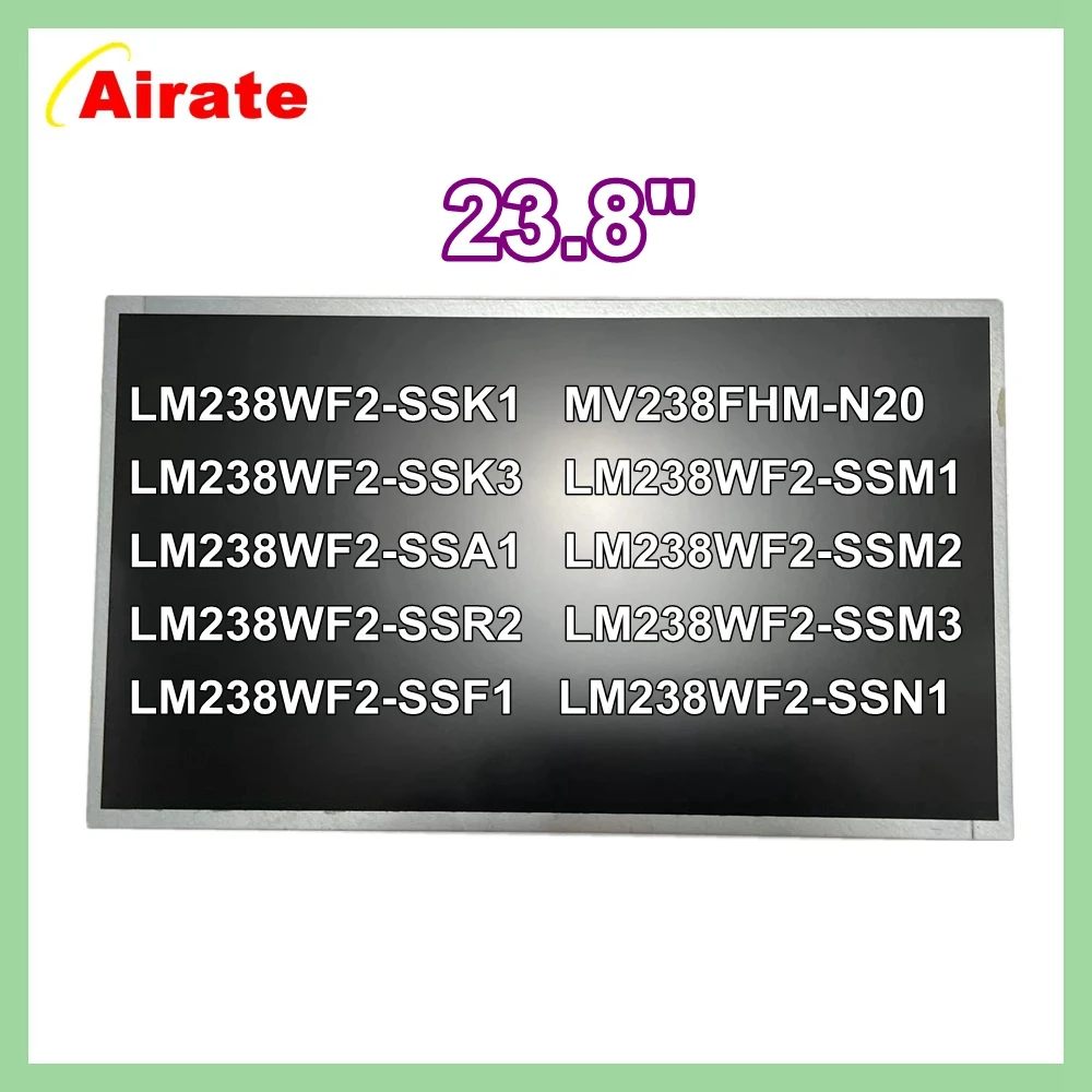 Original 23.8\'\' LCD screen MV238FHM-N20 LM238WF2 SSK1 LM238WF2-SSK3 LM238WF2 SSM1 M2 M3 A1 SSN1 LM238WF2-SSF1 LM238WF2 SSR2