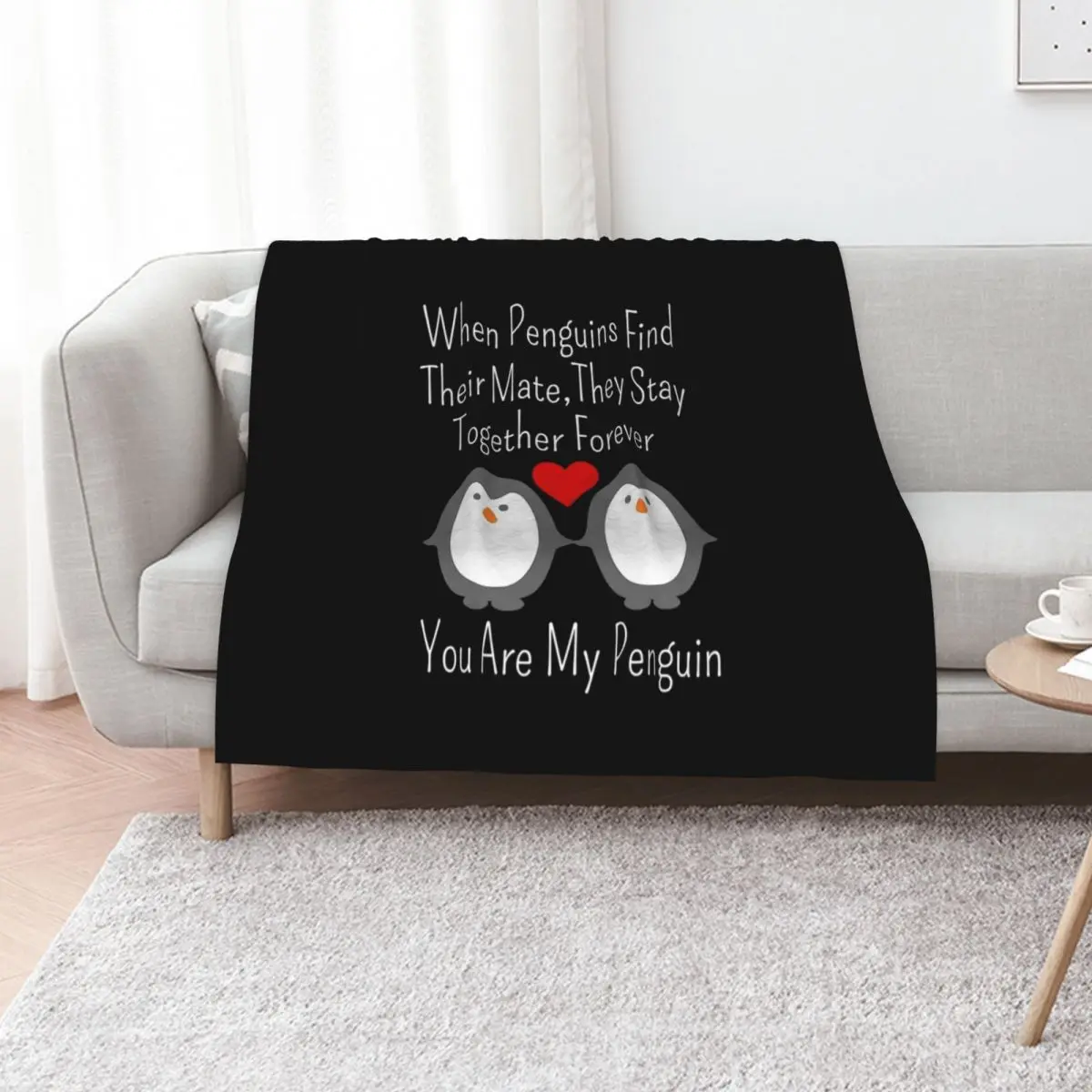 When Penguins Find Their Mate They Stay Together Forever You Are My Penguin Throw Blanket wednesday Extra Large Throw Blankets