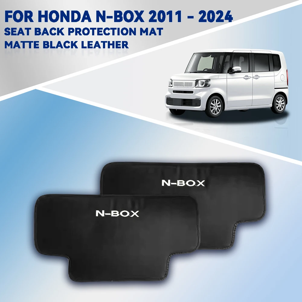 

Matte Black Leather For Honda N-BOX 2011 - 2024 Car Seat Back Protection Mat Car Accessories Interior Decorate