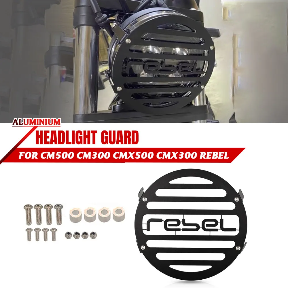 

FOR HONDA REBEL500 REBEL300 CM500 CM300 CMX500 CMX300 Headlight Head Light Guard Protector Cover Protection Grill REBEL 500 300