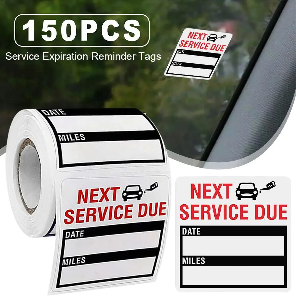 150pcs/roll Oil Change Service Expiration Reminder Stickers Car Maintenance Reminder Removable Waterproof Window Stickers Labels