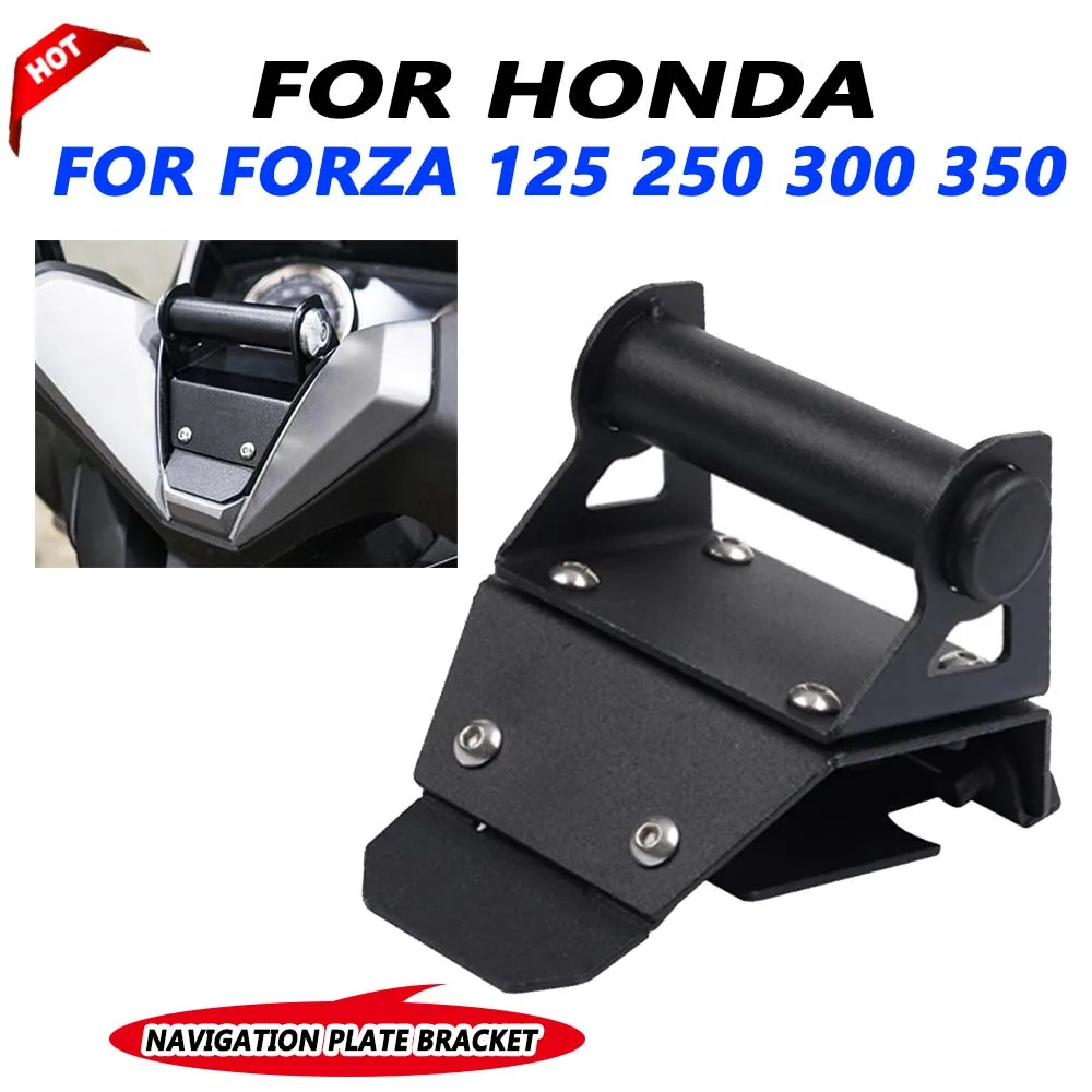 For Honda Forza 125 250 300 350 Forza300 Forza350 NSS350 NSS 2018 - 2024 Mobile Phone Holder Stand GPS Navigation Plate Bracket 