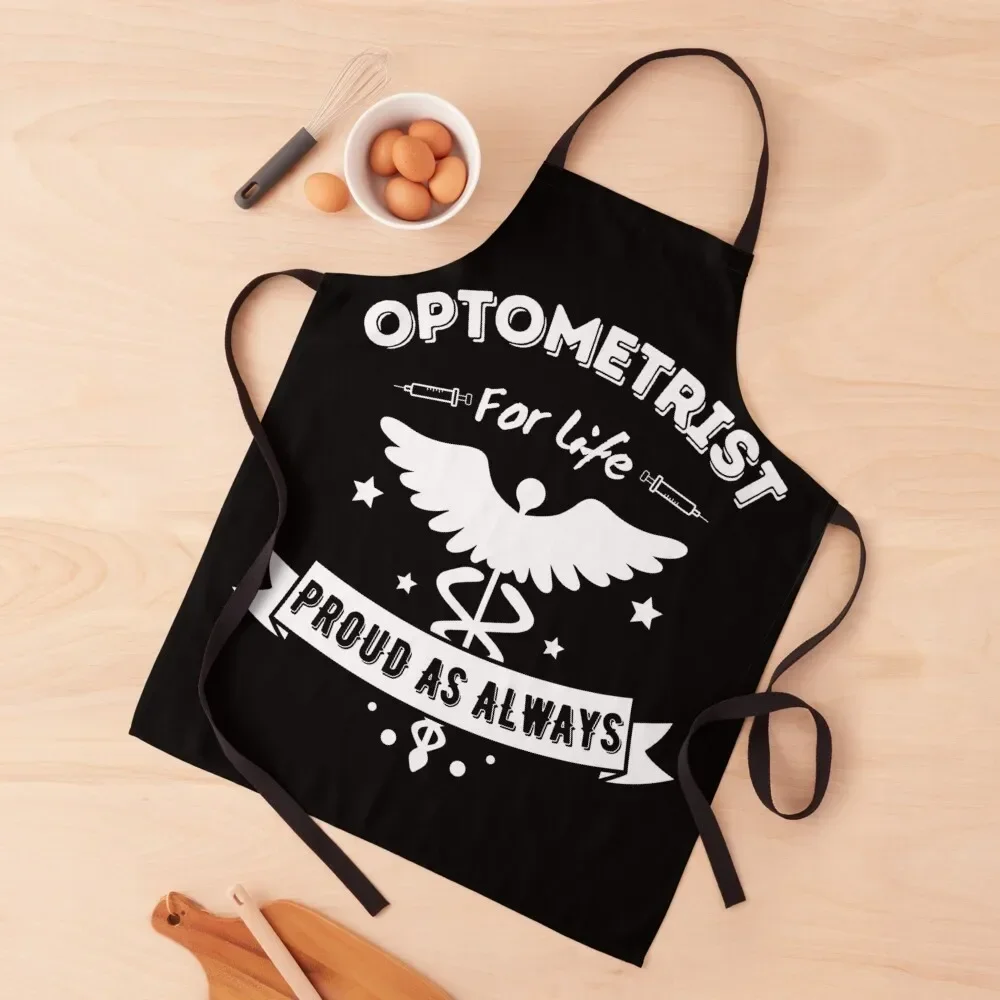 Funny Optometrist For Life Proud As Always for Hospital Doctors And Staffs Apron Camping Bib For Kitchen Apron