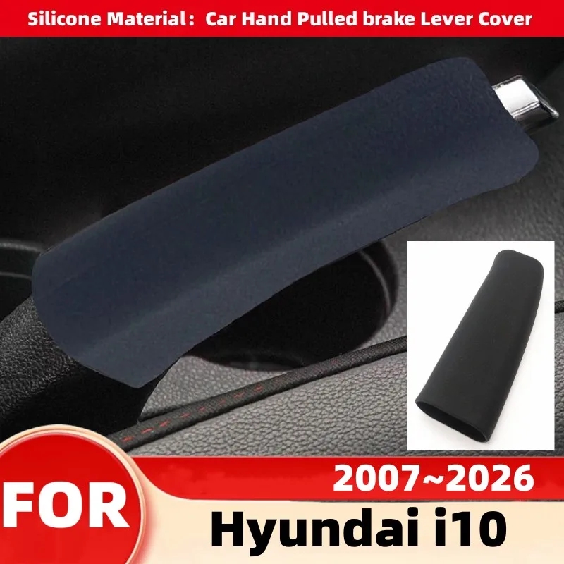 

For Hyundai i10 2007~2026 Car Gear Shift Knob Cover Gear Lever Protective Case Brake Device Handbrake Grips Interior Accessories