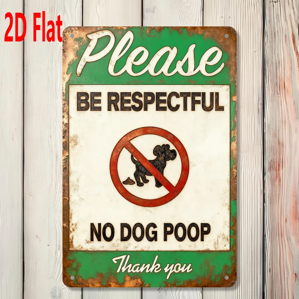 Please Respect No Dog Pooping Sign 20x30cm Outdoor Wall Decor Pet Lover Gift Yard Balcony