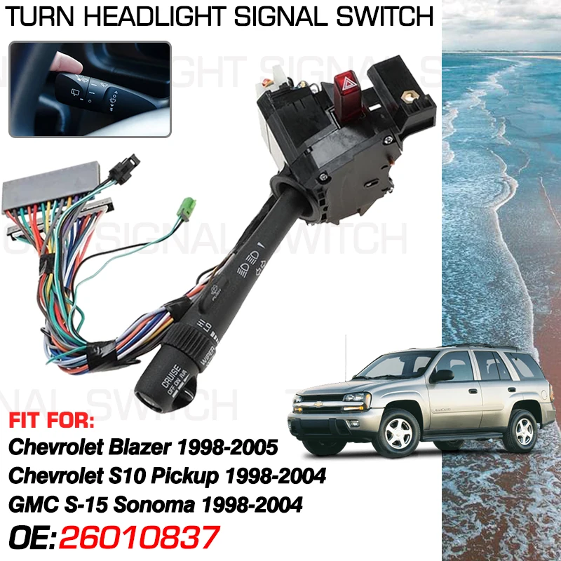 26010837 For Chevrolet Blazer Yukon 1998-2005 Chevy S10 Pickup GMC S-15 Sonoma 1998-2004 Auto Headlight Steering Column Switch