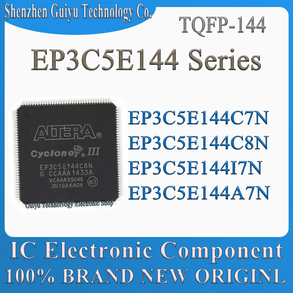 

EP3C5E144C7N EP3C5E144C8N EP3C5E144I7N EP3C5E144A7N EP3C5E144 EP3C5E EP3C TQFP-144 IC Chip