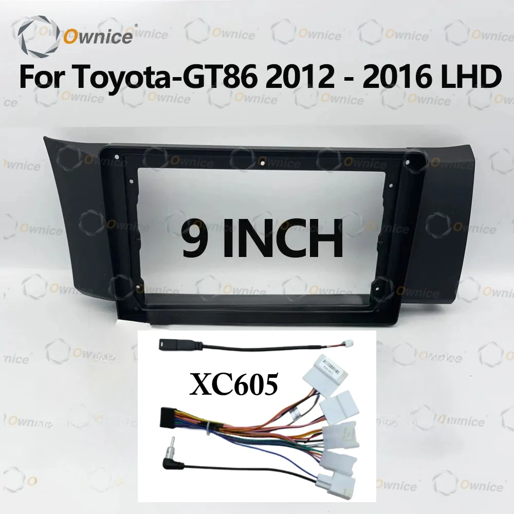 Ownice 9 Car Android Radio Frame for Subaru BRZ Scion FRS Toyota-GT 86 2012 - 2016 Fascia Stereo Panel 16PIN Harness Wire Canbus