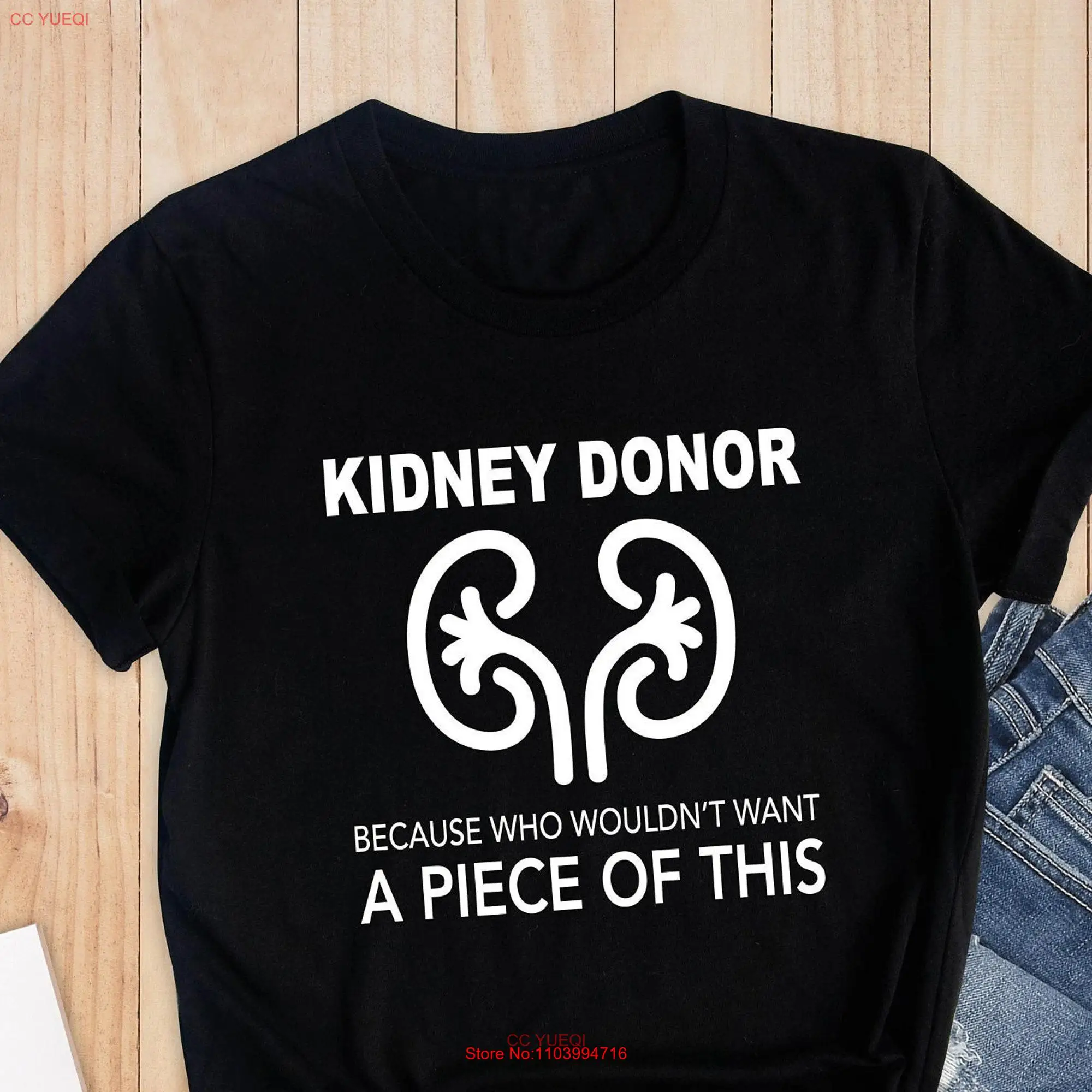 Kidney Donor T Shirt Who Wouldn't Want A Piece Of This Organ Transplantation Awareness Green Ribbon Transplant Survivor