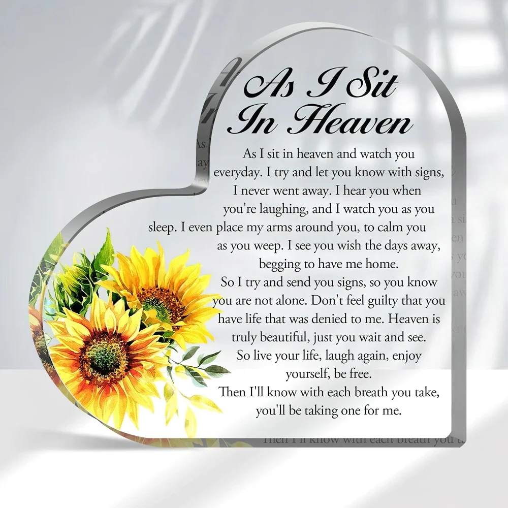 Heart Acrylic Desk Plaque As I Sit In Heaven, Sunflower Memorial Sympathy Gift Ornament