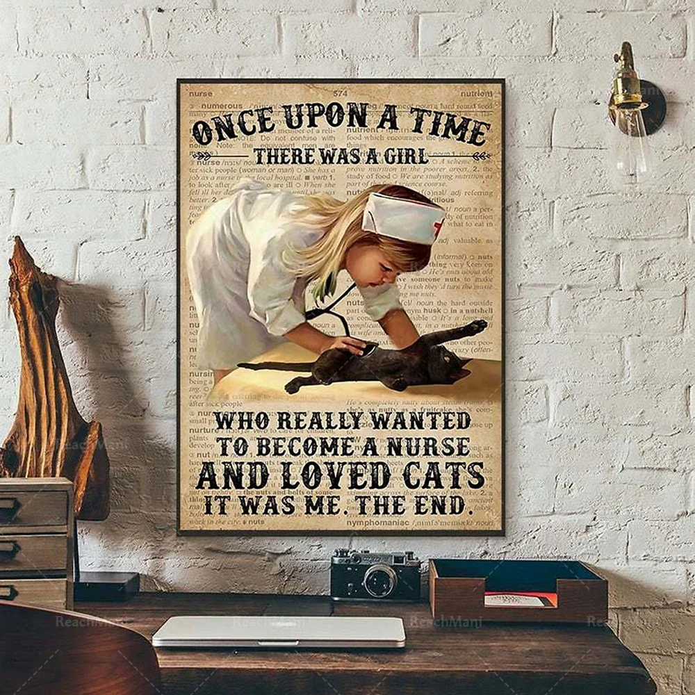 Once upon a time there was a girl who really wanted to become a nurse and love cats,school nurse sign, Nurse Registered gift