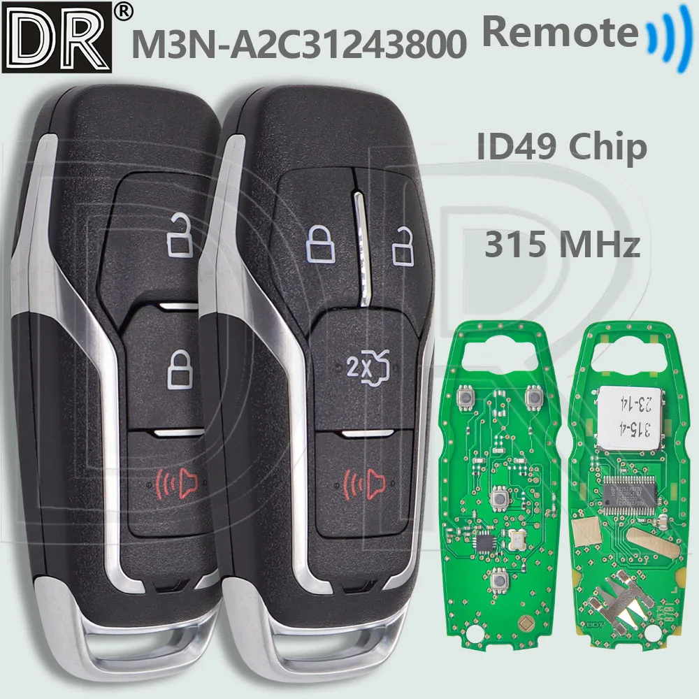 

DR M3N-A2C31243800 164-R8109 164-R8111 ID49 Chip 315MHz Car Remote Control Key For Ford Edge Explore Fusion F-150 F-250 Mustang