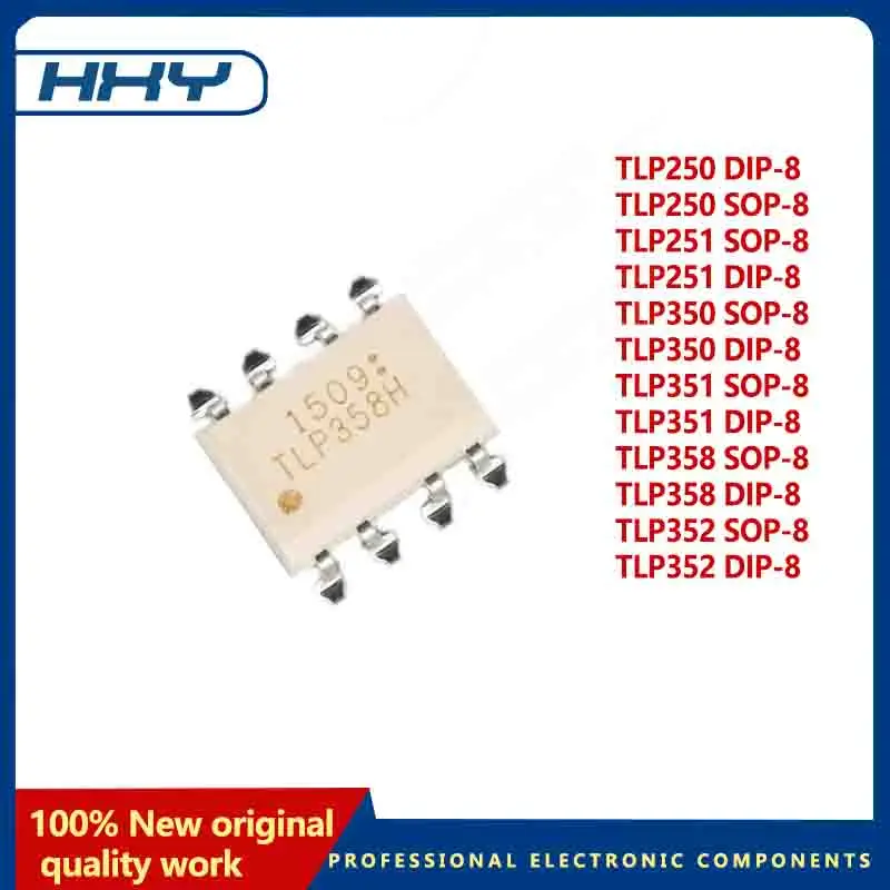 10 pcs/lot tlp250 tlp350 tlp251 tlp351 tlp358 tlp352 dip dip-8 sop-8 sop optoisolator photoelectric coupler IC