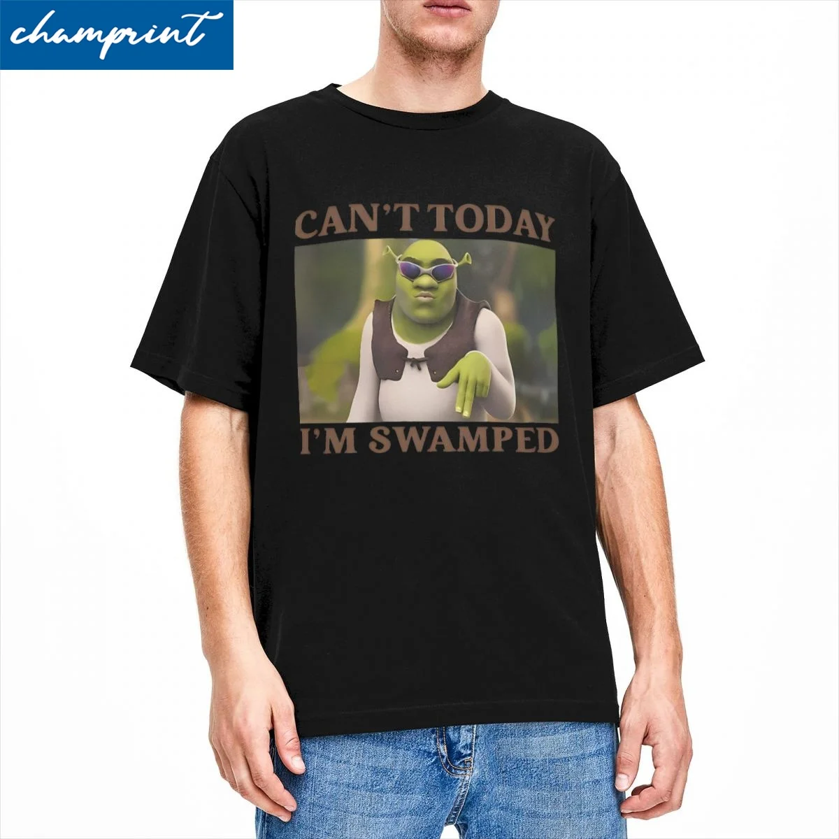 Casual Funny Shreks Can't Today Im Swamped T-Shirt for Men Women Round Neck Cotton T Shirt Shreks Tee Shirt Original Clothes