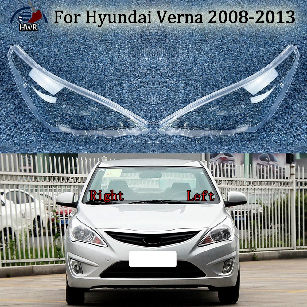 

For Hyundai Verna 2008 2009 2010 2011 2012 2013 Front Headlight Cover Headlamp Lamp Shell Transparent Lampshade Lens Plexiglass