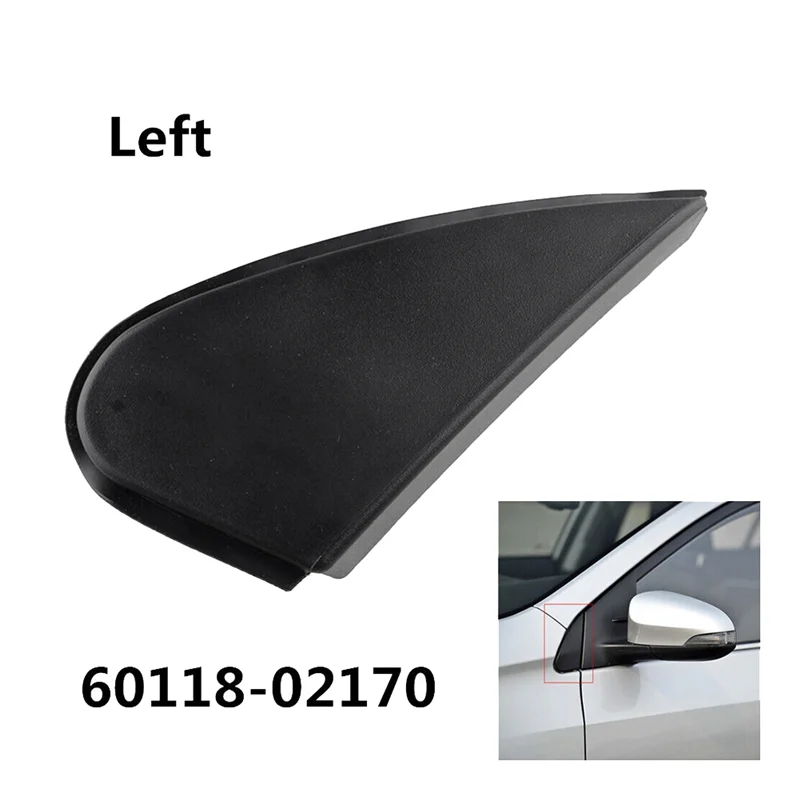 

1Pair Rearview Mirror Triangle Fender Corner Cover 60118-02170 6011702170 For Toyota Corolla 14-18 Window Triangle Panel-ABQF
